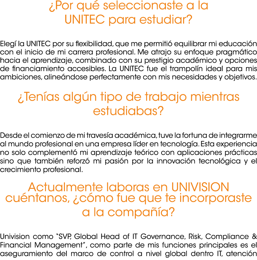 ¿Por qu seleccionaste a la UNITEC para estudiar? Eleg  la UNITEC por su flexibilidad, que me permiti  equilibrar mi ...