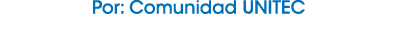 Por: Comunidad UNITEC