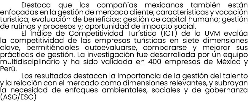 Destaca que las compa as mexicanas tambi n est n enfocadas en la gesti n de mercado cliente; caracter sticas y voca...