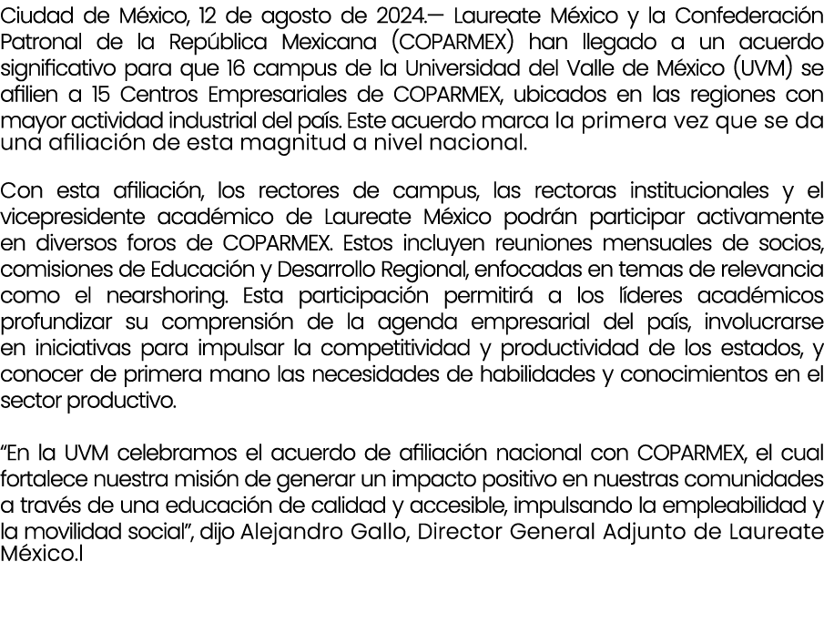 Ciudad de M xico, 12 de agosto de 2024.— Laureate M xico y la Confederaci n Patronal de la Rep blica Mexicana (COPARM...