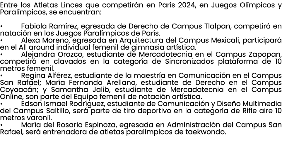 Entre los Atletas Linces que competir n en Par s 2024, en Juegos Ol mpicos y Paral mpicos, se encuentran: • Fabiola R...