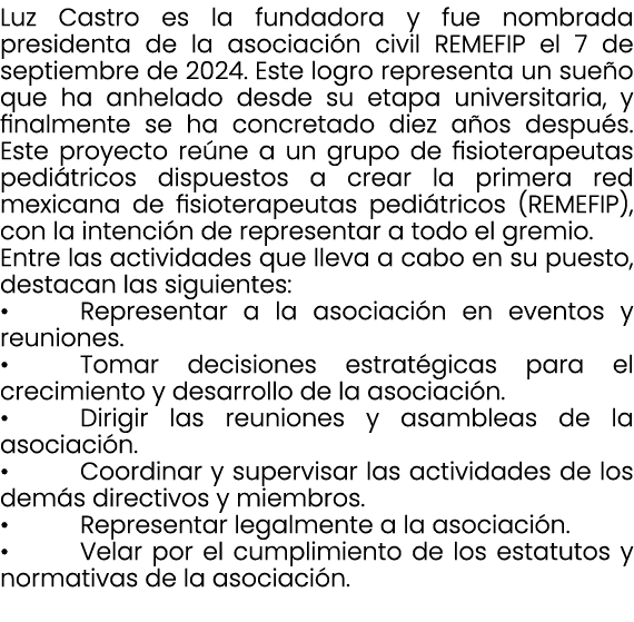 Luz Castro es la fundadora y fue nombrada presidenta de la asociaci n civil REMEFIP el 7 de septiembre de 2024. Este ...